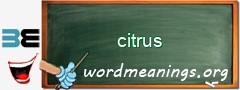 WordMeaning blackboard for citrus